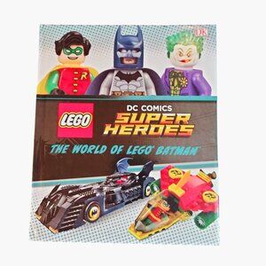 DC Comics Super Heroes Book The world of Lego Batman Robin DK Hardcover
